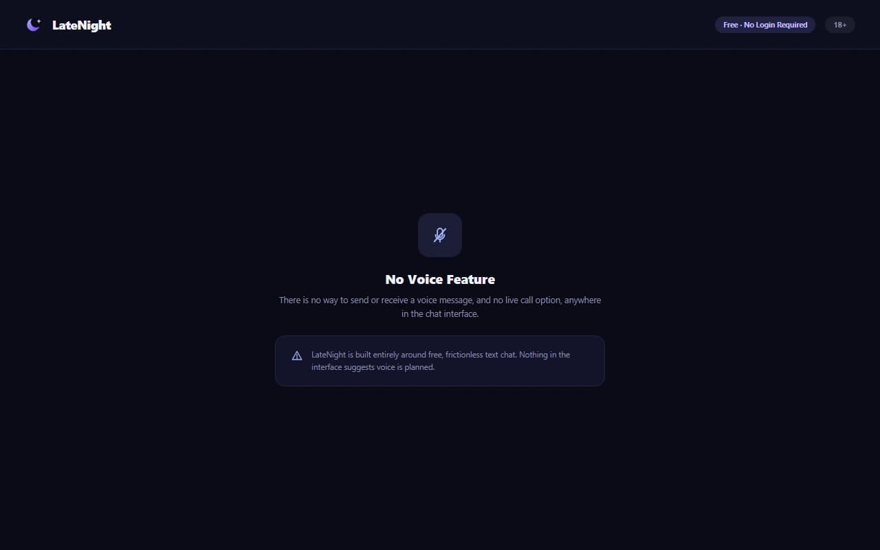 LateNight chat screen showing no voice message option available